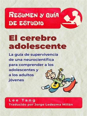 cover image of Resumen Y Guía De Estudio--El Cerebro Adolescente